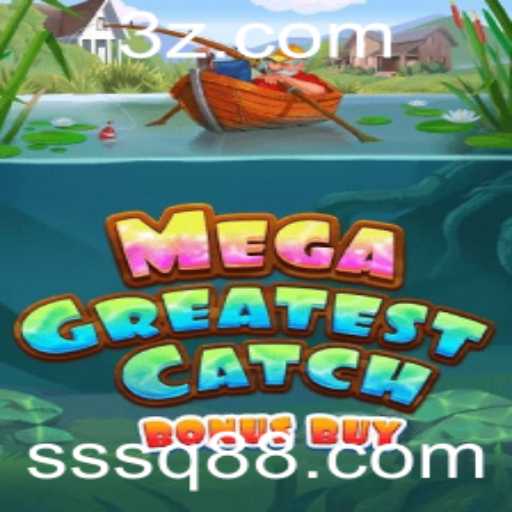 Explorando o Mundo de MegaGreatestCatchBonusBuy: Um Jogo de Emoções